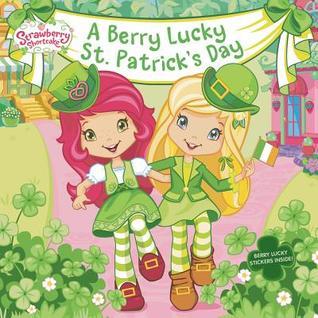 A Berry Lucky St. Patrick's Day book cover