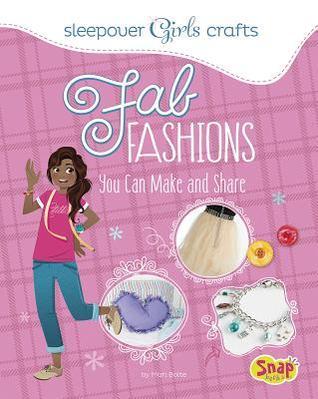 Fab Fashions You Can Make and Share book cover