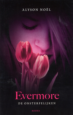 Evermore (De Onsterfelijken, #1)