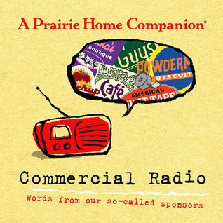 A Prairie Home Companion Commercial Radio book cover