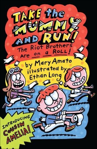 Take the Mummy and Run book cover