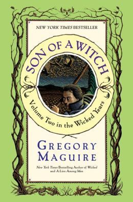 Son of a Witch (The Wicked Years, #2)