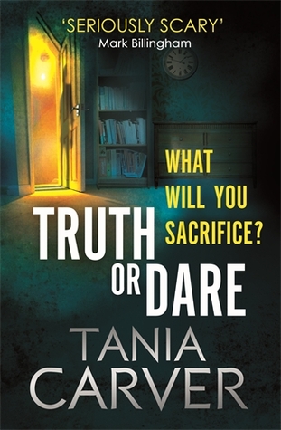 Truth or Dare (Brennan & Esposito, #6) by Tania Carver | Goodreads