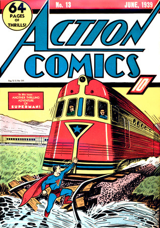 Action Comics Vol. 1 #13 by Joe Shuster | Goodreads