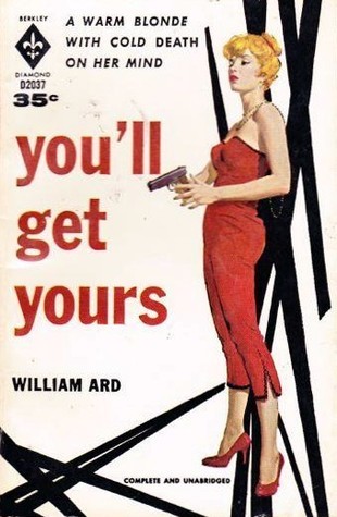 You'll Get Yours