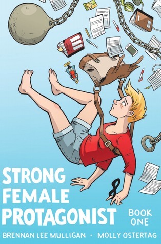 Strong Female Protagonist: Book 1