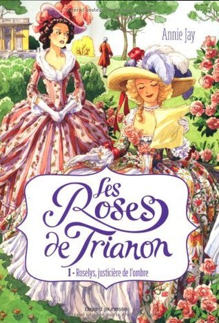 Les Roses de Trianon book cover 1