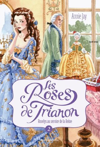 Les Roses de Trianon book cover 2