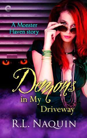 Demons in My Driveway book cover