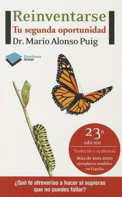Reinventarse: Tu segunda oportunidad (Spanish Edition)