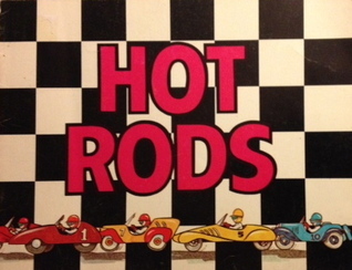 Raabe Hot Rods Hot Rods by Janis Asad Raabe | Goodreads