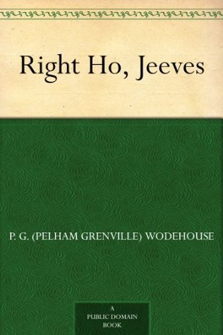 Right Ho, Jeeves