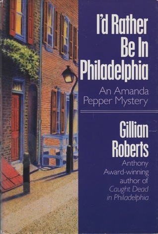 I'd Rather Be in Philadelphia