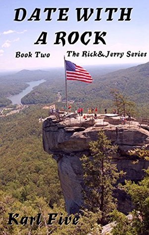 Date with a Rock (The Rick & Jerry Series #2) by Karl Five | Goodreads