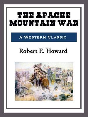 The Apache Mountain War book cover