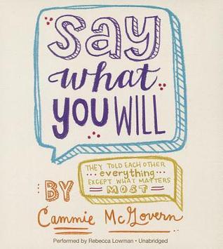 Say What You Will