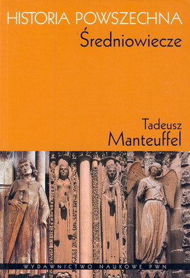 Historia powszechna. Średniowiecze