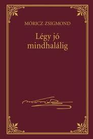 Légy jó mindhalálig