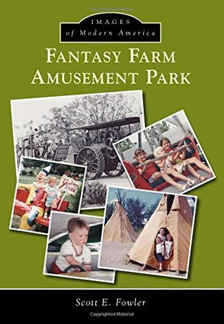 Fantasy Farm Amusement Park, Ohio book cover