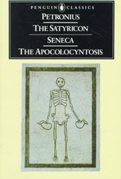 The Satyricon and The Apocolocyntosis book cover