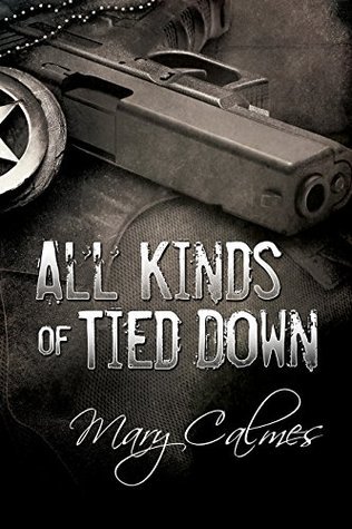 All Kinds of Tied Down (Marshals, #1)