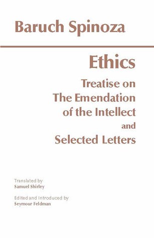 The Ethics/Treatise on the Emendation of the Intellect/Selected Letters book cover