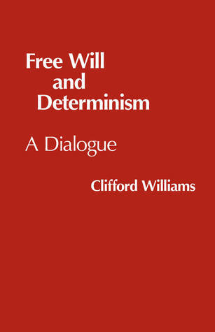 Free Will and Determinism book cover
