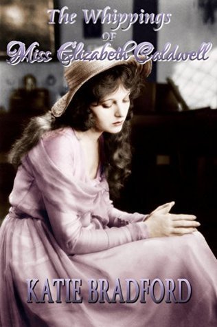 The Whippings of Miss Elizabeth Caldwell