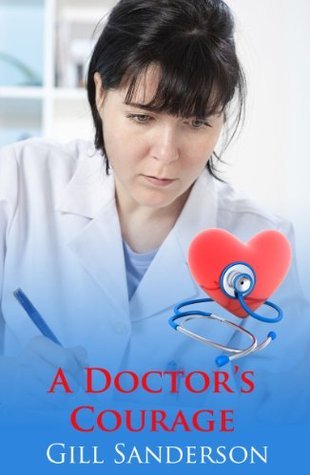 A Doctor's Courage