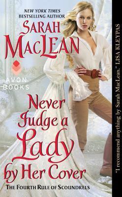 Never Judge a Lady by Her Cover (The Rules of Scoundrels, #4)