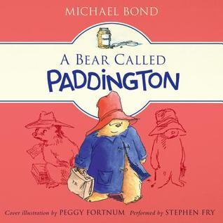 A Bear Called Paddington (Paddington Bear, #1)