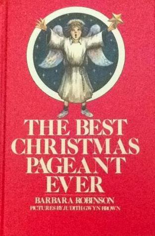 The Best Christmas Pageant Ever