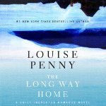 The Long Way Home (Chief Inspector Armand Gamache, #10)