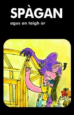 Spàgan agus an taigh ùr book cover