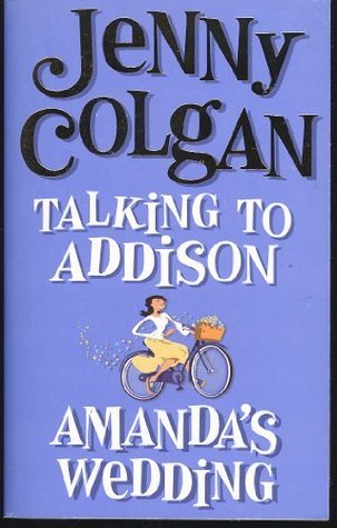 Talking to Addison / Amanda's Wedding book cover