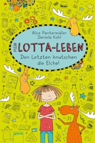 Den Letzten knutschen die Elche!