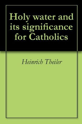 Holy Water and its Significance for Catholics