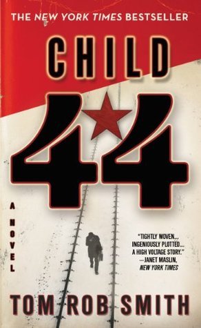 Child 44 (The Child 44 Trilogy Book 1)