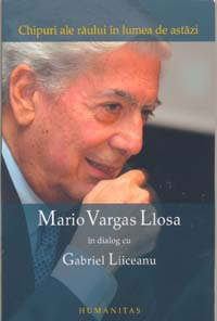 Mario Vargas Llosa in dialog cu Gabriel Liiceanu book cover