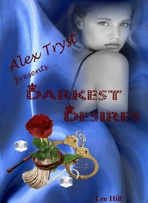 Darkest Desires by Alex Tryst | Goodreads