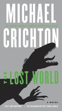 The Lost World (Jurassic Park, #2)