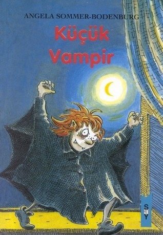 Küçük Vampir by Angela Sommer-Bodenburg | Goodreads