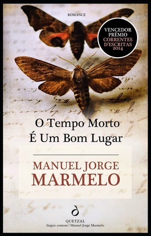 O Tempo Morto é um Bom Lugar book cover