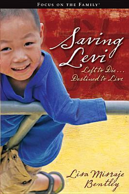 Saving Levi: Left to Die ... Destined to Live cover