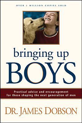 Bringing Up Boys book cover