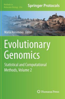 Evolutionary Genomics: Statistical and Computational Methods, Volume 2 ...