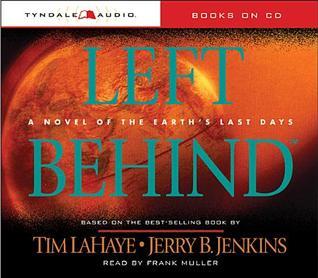 Left Behind: A Novel of the Earth's Last Days by Tim LaHaye ...