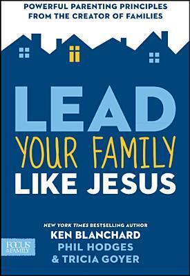 Lead Your Family Like Jesus book cover
