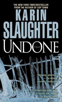Undone (Will Trent #3)