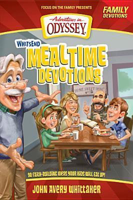 Whit's End Mealtime Devotions book cover